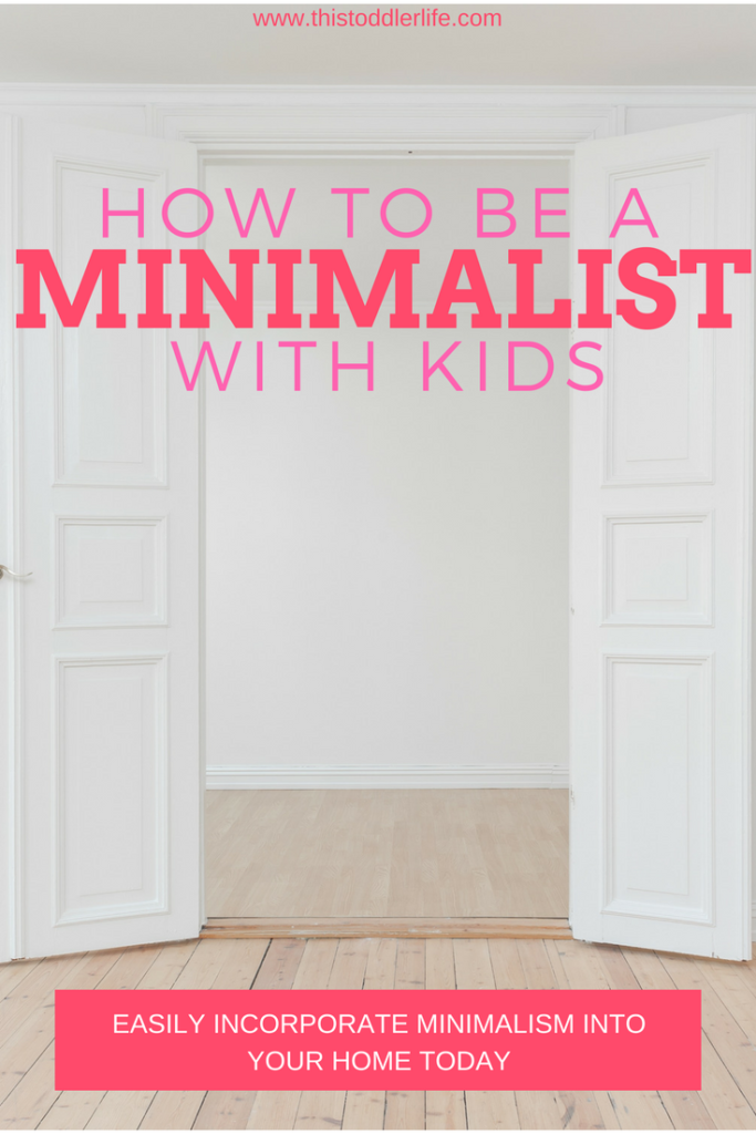 How to be a minimalist with kids