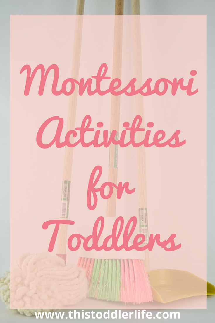 Montessori activities for toddlers to enjoy at 