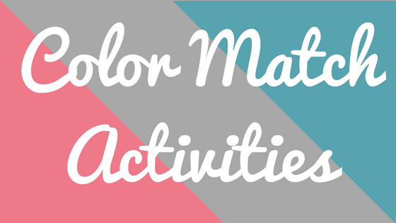 Color Match Activities