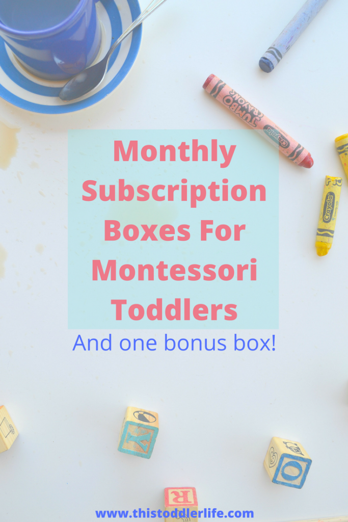 The best monthly subscription box for Montessori toddlers.